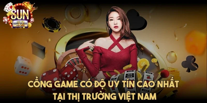 sun52-cong-game-uy-tin
